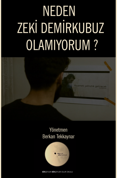 Neden-Zeki-Demirkubuz-Olamiyorum-Film-Afisi